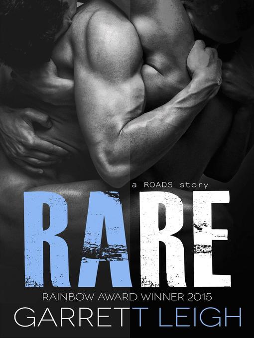 Title details for Rare by Garrett Leigh - Available